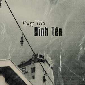 Vùng Trời Bình Yên
