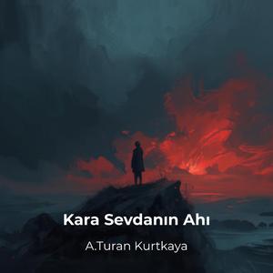 Kara Sevdanın Ahı