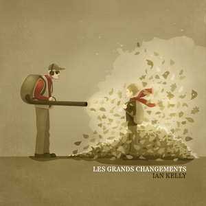 Les grands changements