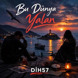 Bu Dünya Yalan