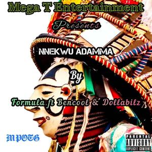 Nnekwu Adamma (Remix)