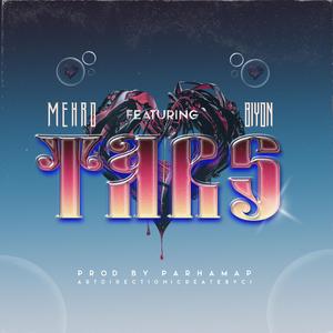 Tars (feat. Mehro & Biyon)