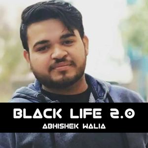 Black Life 2.0