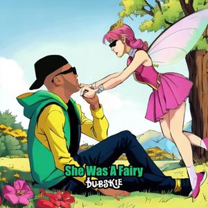 She Was a Fairy