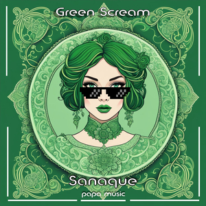 Green Scream (Original Mix)