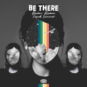 Be There (feat. Pżyck Summit)
