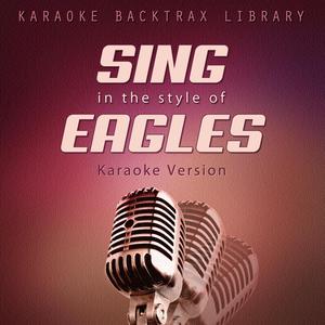 Chug All Night (Originally Performed by Eagles) [Karaoke Version]