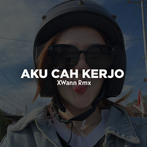 Aku Cah Kerjo