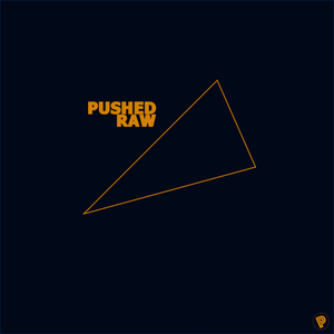 Pushed
