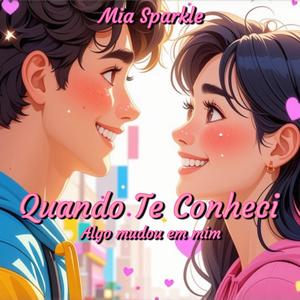 Quando Te Conheci