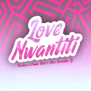 Love Nwantiti (Remix)