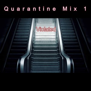 Quarantine Mix 1