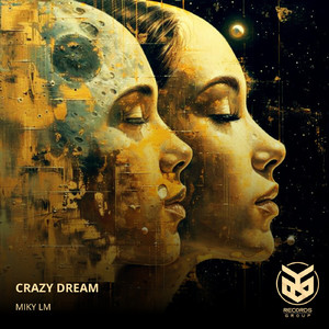 Crazy Dream
