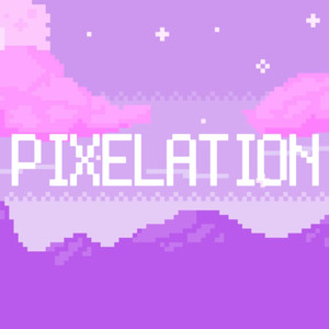 Pixelation (Remake)