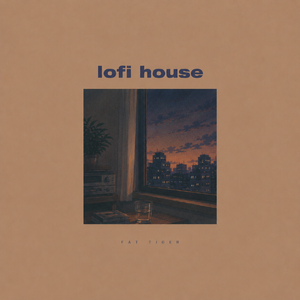 lofi house