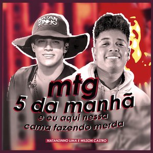 Mtg - 5 da Manhã e Eu Aqui Nessa Cama Fazendo Merda