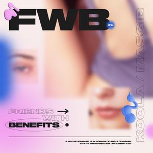 21+ (Friends with Benefits)