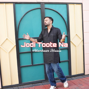 Jodi Toote Na