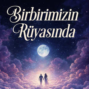 Birbirimizin Rüyasında