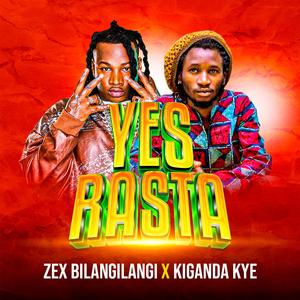 Yes Rasta (feat. Kiganda Kye)