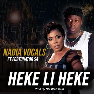 HEKE LI HEKE (feat. FORTUNATOR SA & Ntk wadi beat)