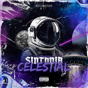 Automotivo - Sintonia Celestial
