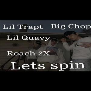 Lets Spin (feat. Big Chop, Lil quavy & Roach2X)