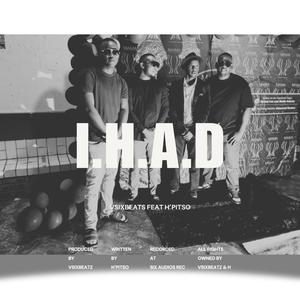 I.H.A.D (feat. H'pitso)