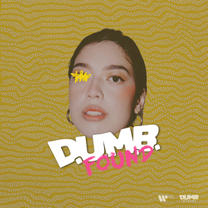 2020 (From "D.U.M.B.FOUND")