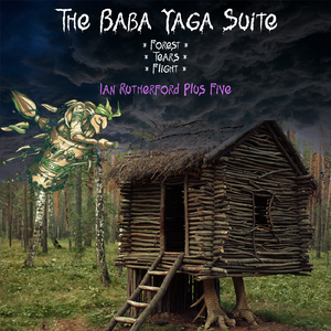 Baba Yaga Suite, Pt. I: Forest