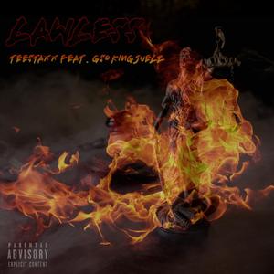 Lawless (feat. Gso King Juelz)