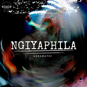 Ngiyaphila (2026 Remastered)