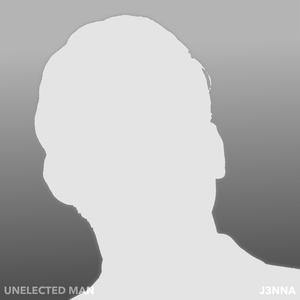 Unelected Man (Radio Edit)