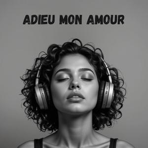 Adieu Mon Amour
