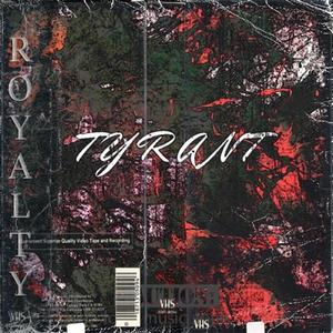 Tyrant