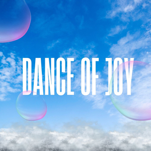 Dance of Joy