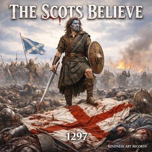 THE SCOTS BELIEVE