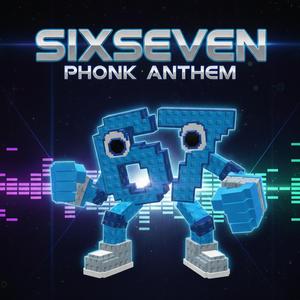 SIXSEVEN 67 PHONK ANTHEM (BROOKHAVEN)
