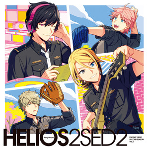 『HELIOS Rising Heroes』エンディングテーマ SECOND SEASON Vol.2「-START LINE-」