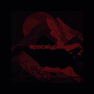 世界末日 Apocalypse