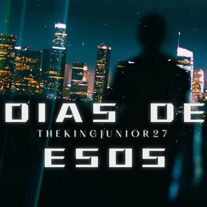 The king junior27 (Dia de esos)