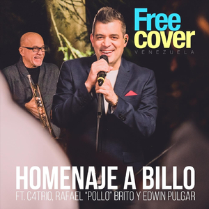 Homenaje a Billo (En Vivo) [feat. Alejandro Neg Barrera, Daniel Chompa Bracho & Edwin Pulgar]
