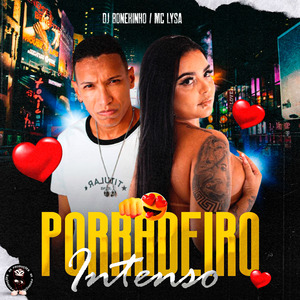 PORRADEIRO INTENSO