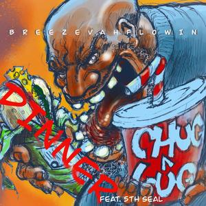 Dinner (feat. 5th Seal)