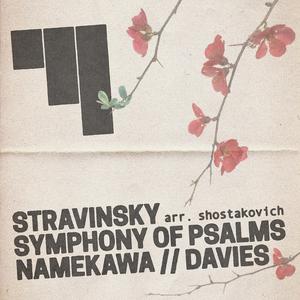Symphony of Psalms: II. Expectans expectavi Dominum (arr.Shostakovich)