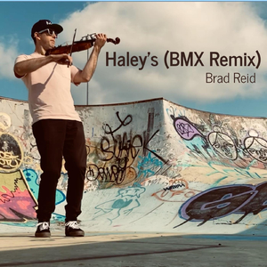 Haley's (BMX Remix)