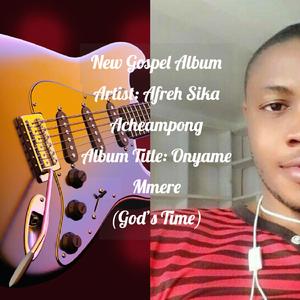 Onyame mmere (feat. Akua Pokua Boakye)