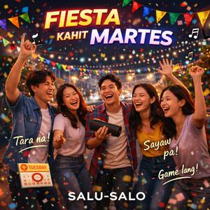 FIESTA KAHIT MARTES