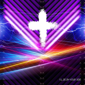 I'll Be by Your Side