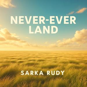 Never-ever land